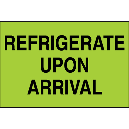 2 x 3" -  "Refrigerate Upon Arrival" (Fluorescent Green) Labels
