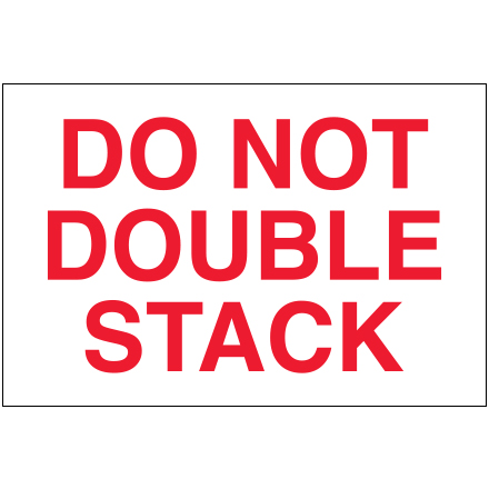 2 x 3" - "Do Not Double Stack" Labels
