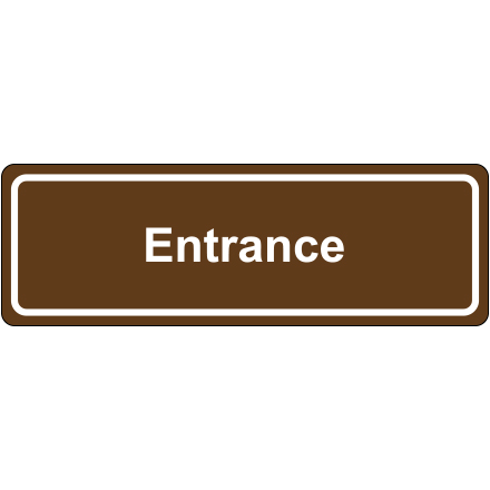Door Sign - "Entrance"